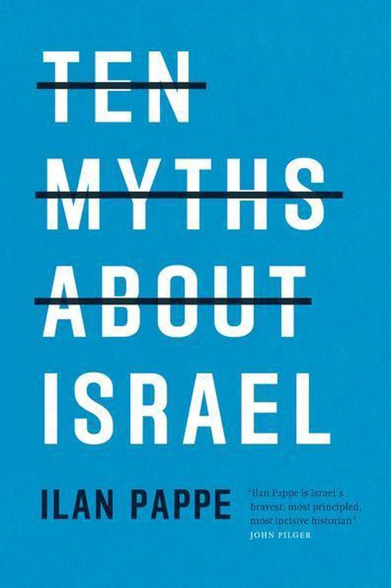 Ten Myths About Israel