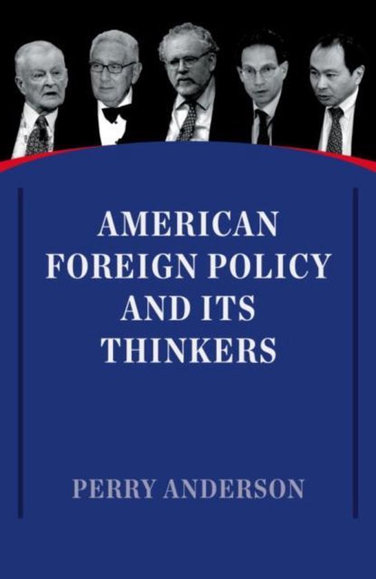 American Foreign Policy and its Thinkers