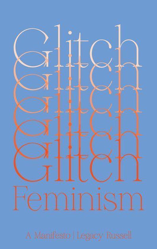 Glitch Feminism