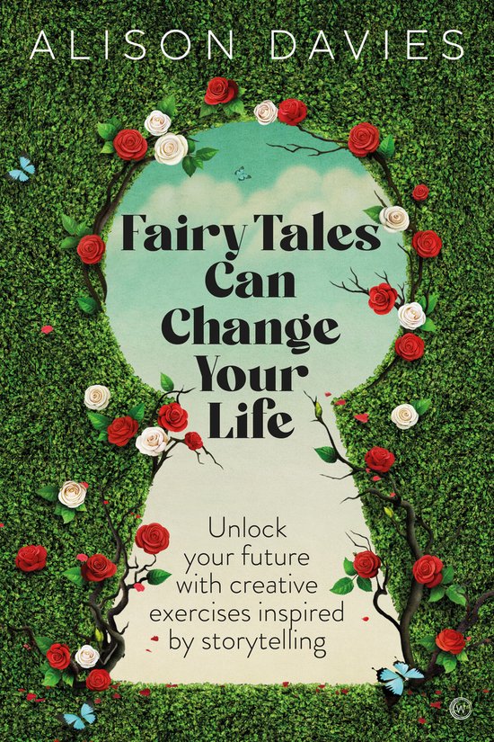 Fairy Tales Can Change Your Life