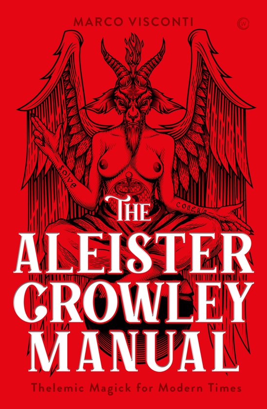 The Aleister Crowley Manual