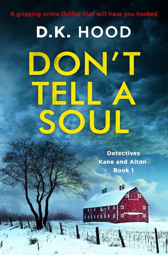 Detectives Kane and Alton 1 - Don't Tell a Soul