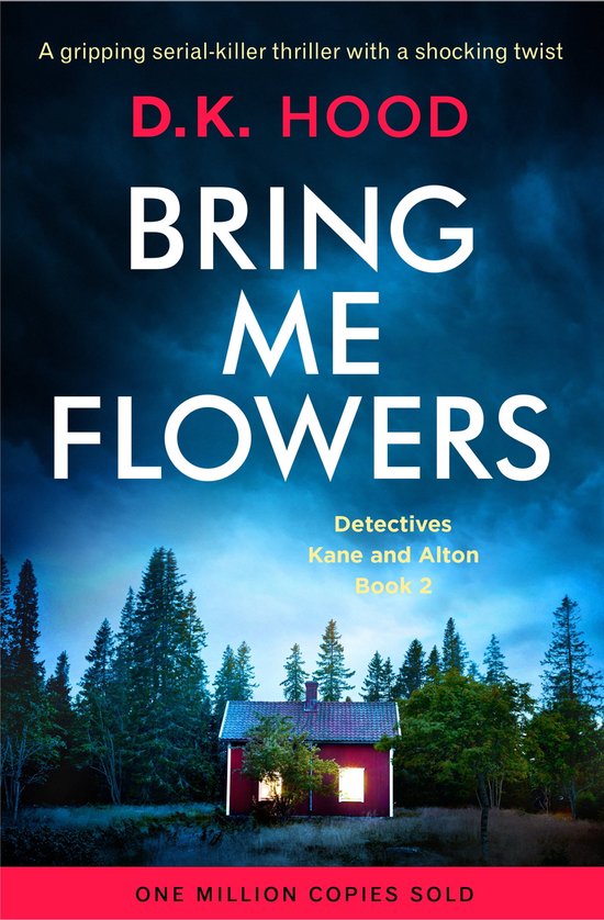 Detectives Kane and Alton 2 - Bring Me Flowers