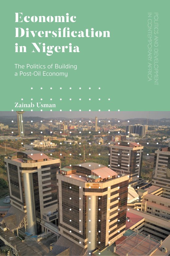 Politics and Development in Contemporary Africa- Economic Diversification in Nigeria