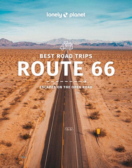 Road Trips Guide- Lonely Planet Best Road Trips Route 66