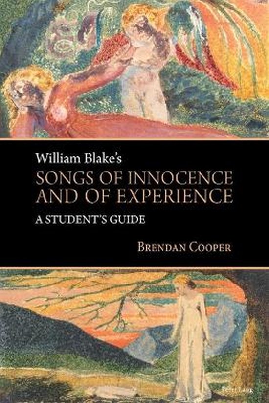 William Blake's Songs of Innocence and of Experience