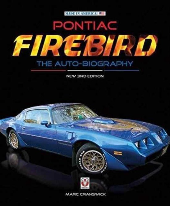 Pontiac Firebird - The Auto-Biography