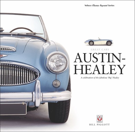 AUSTIN-HEALEY – A celebration of the fabulous ‘Big’ Healey