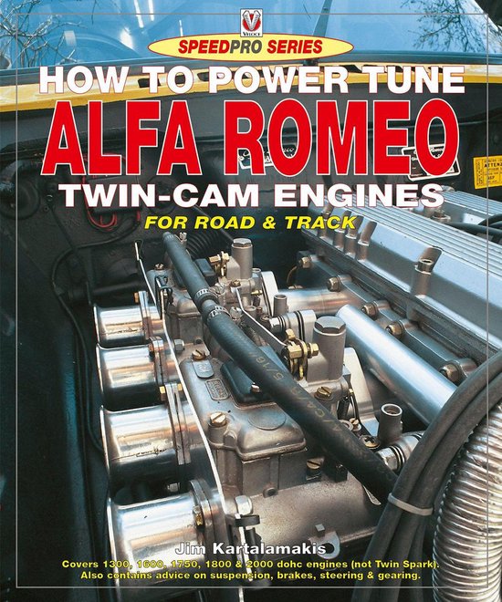 SpeedPro - How to Power Tune Alfa Romeo Twin-Cam Engines