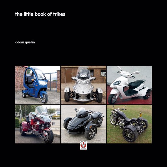 The little book of - the little book of trikes