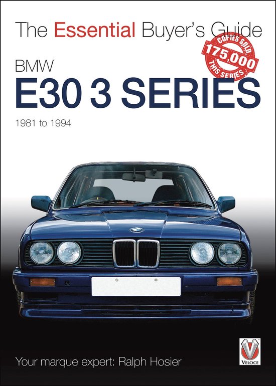 Essential Buyer's Guide - BMW E30 3 Series 1981 to 1994