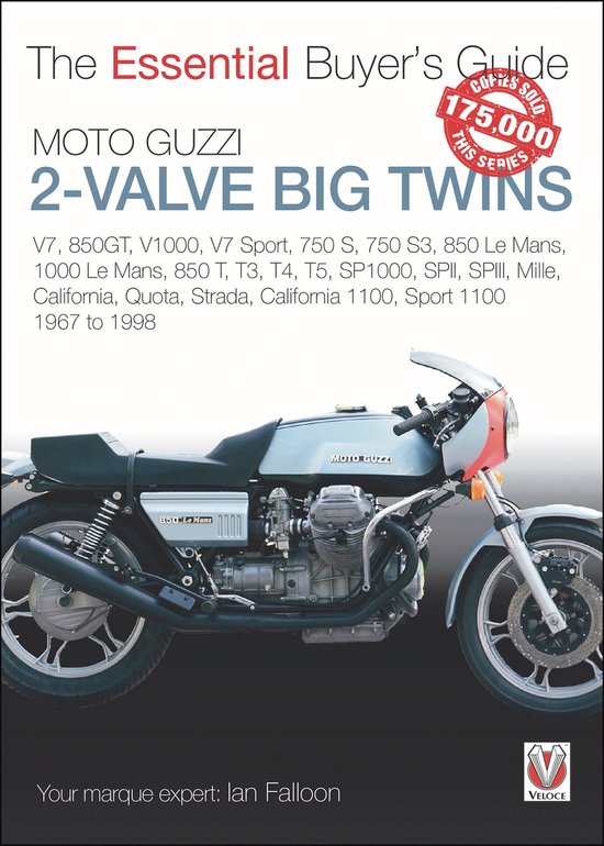 Essential Buyer's Guide - Moto Guzzi 2-valve big twins