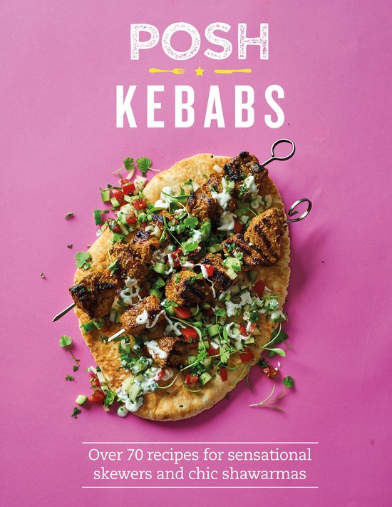 Posh - Posh Kebabs