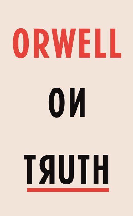 Orwell on Truth