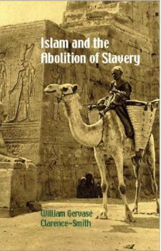 Islam and the Abolition of Slavery