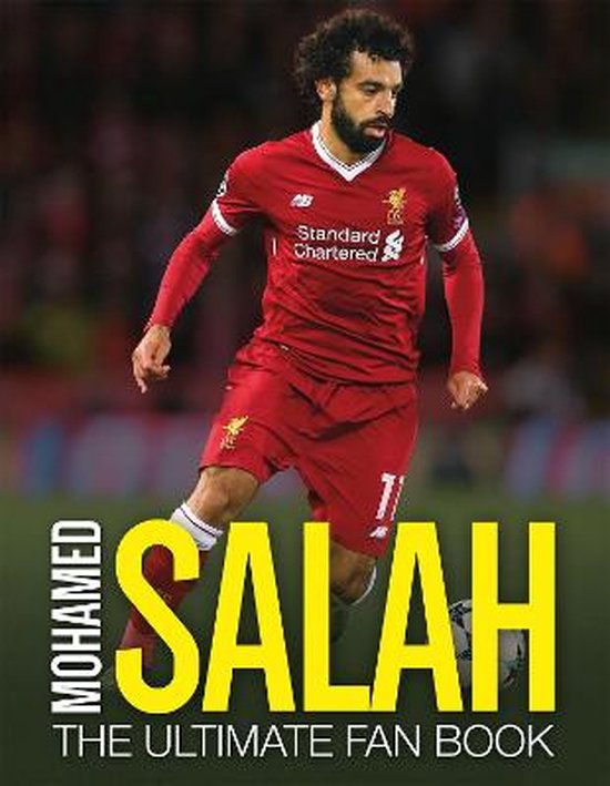 Mohamed Salah: The Ultimate Fan Book