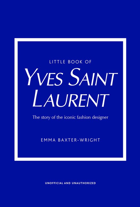 Little Books of Fashion- Little Book of Yves Saint Laurent