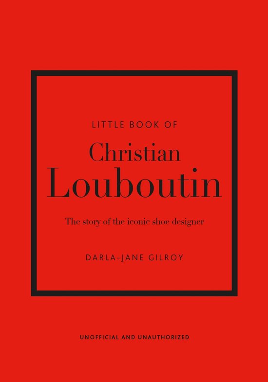 Little Books of Fashion - Little Book of Christian Louboutin