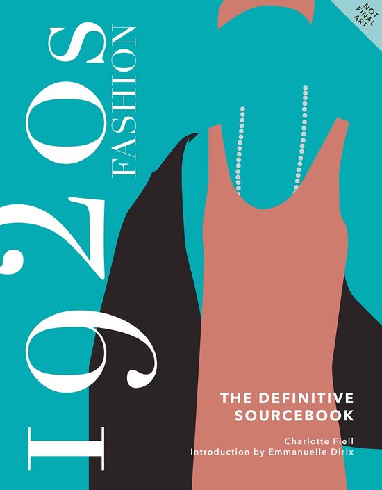 1920s Fashion: The Definitive Sourcebook