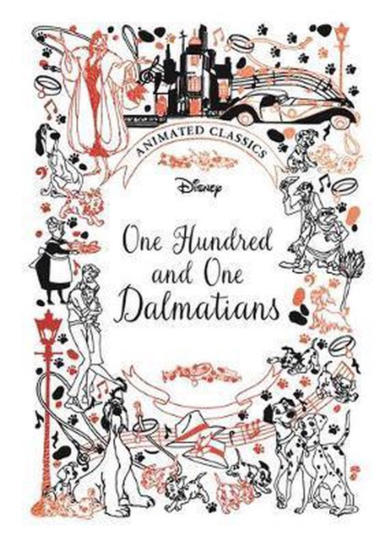 One Hundred and One Dalmatians (Disney Animated Classics)