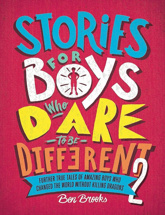 Stories for Boys Who Dare to be Different 2