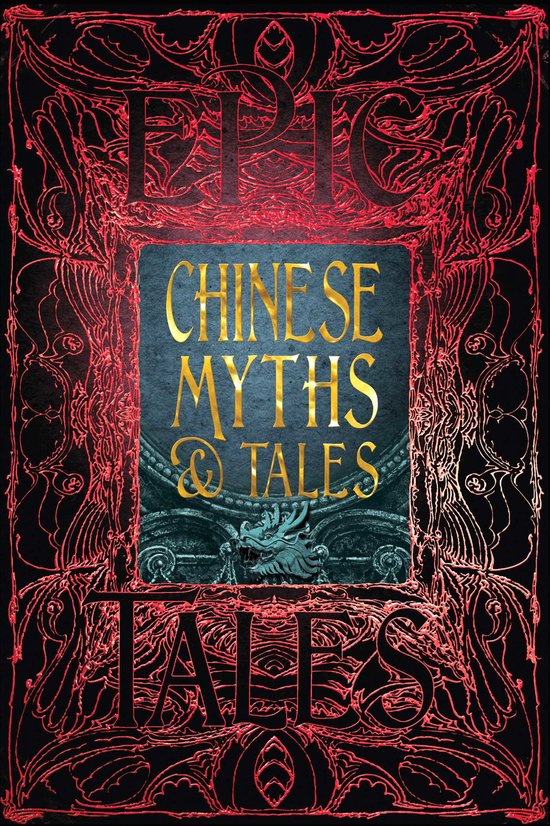 ISBN Chinese Myths & Tales, fiction litéraire, Anglais, Couverture rigide, 480 pages