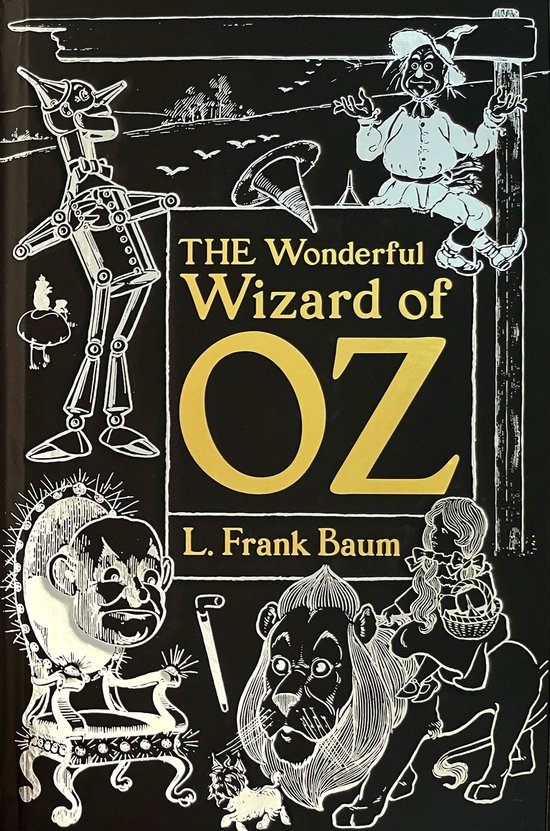 The Wonderful Wizard of Oz