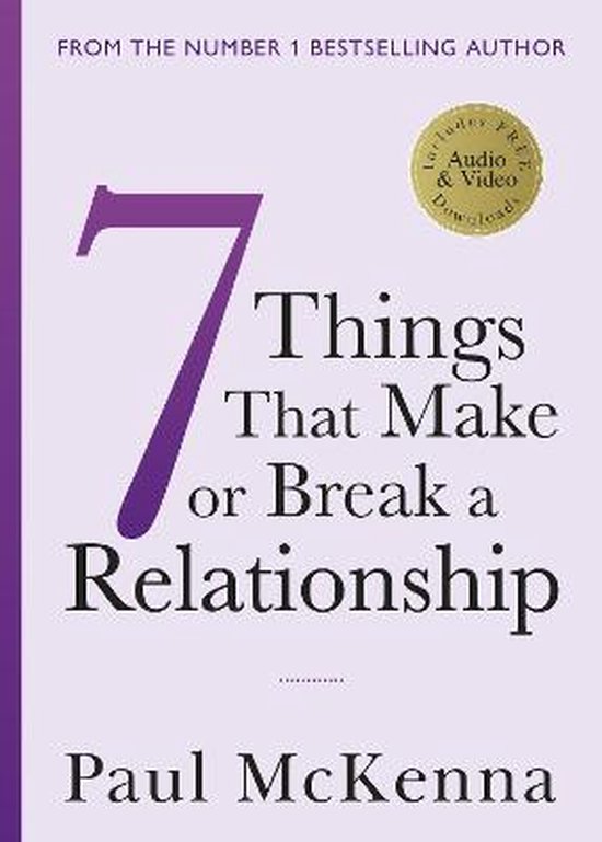 Seven Things That Make or Break a Relati