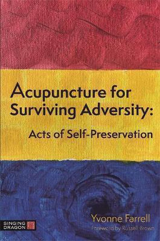 Acupuncture for Surviving Adversity