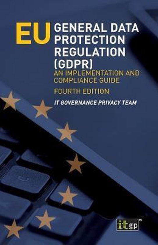 EU General Data Protection Regulation (GDPR)