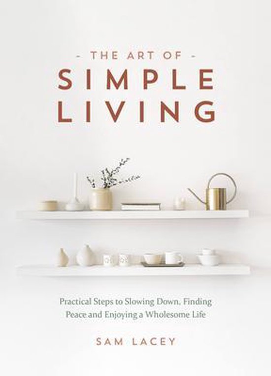 The Art of Simple Living