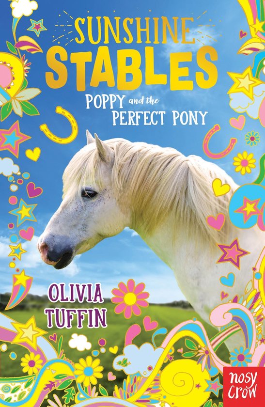 Sunshine Stables 1 - Sunshine Stables: Poppy and the Perfect Pony