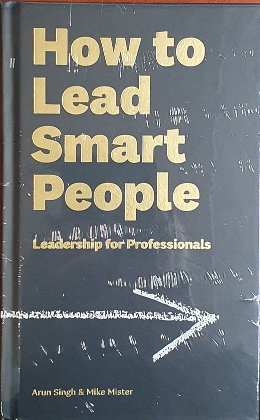 How to Lead Smart People