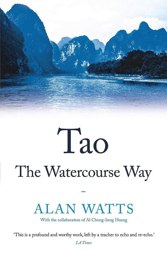 Tao: The Watercourse Way