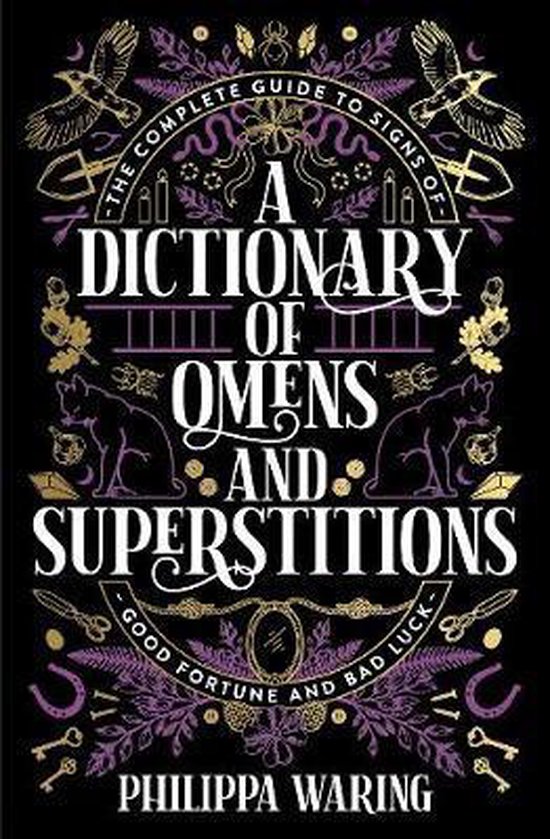 A Dictionary of Omens and Superstitions