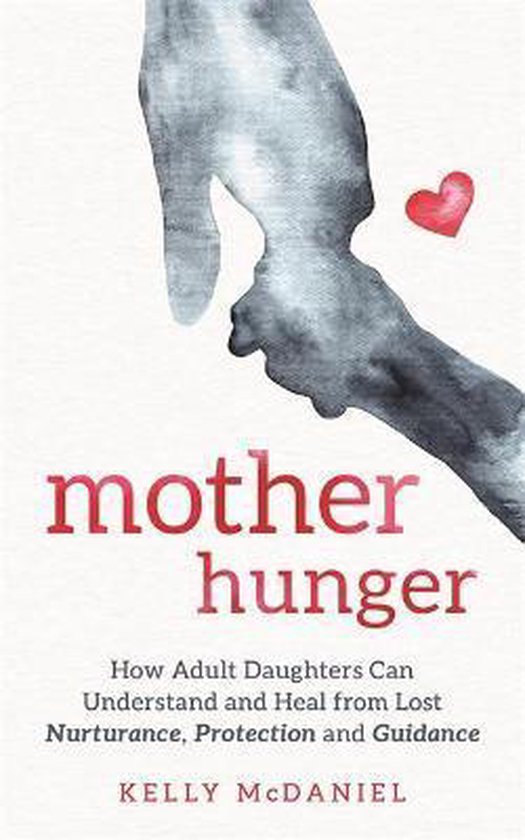 Mother Hunger