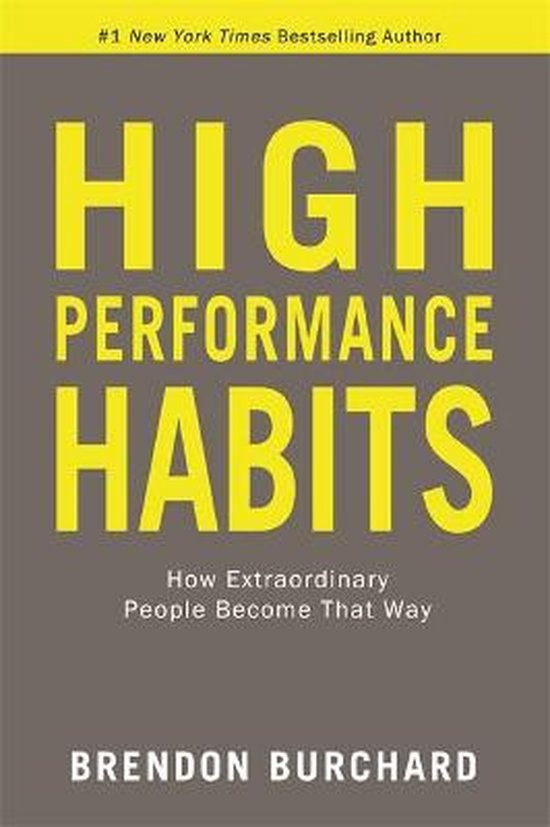 High Performance Habits