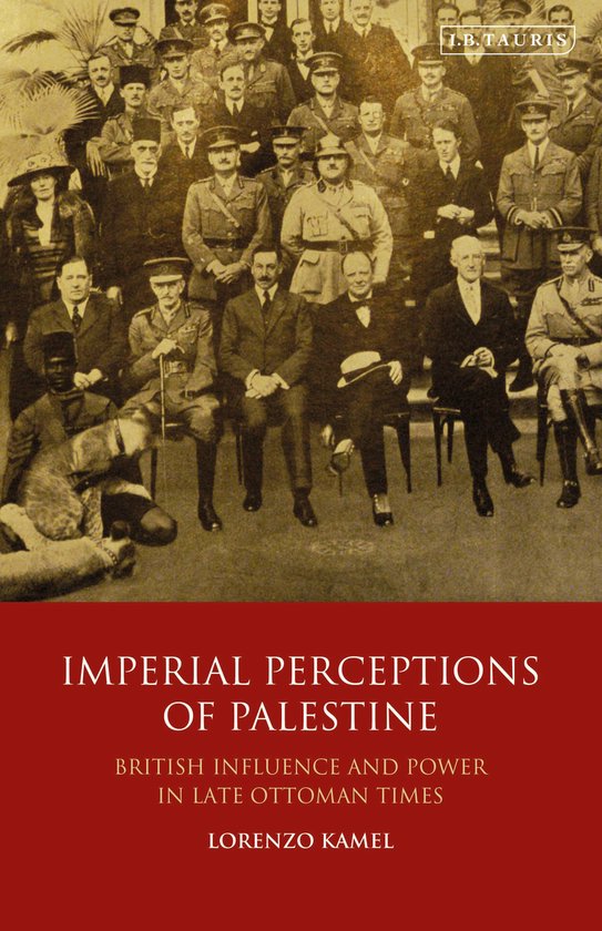 Imperial Perceptions of Palestine