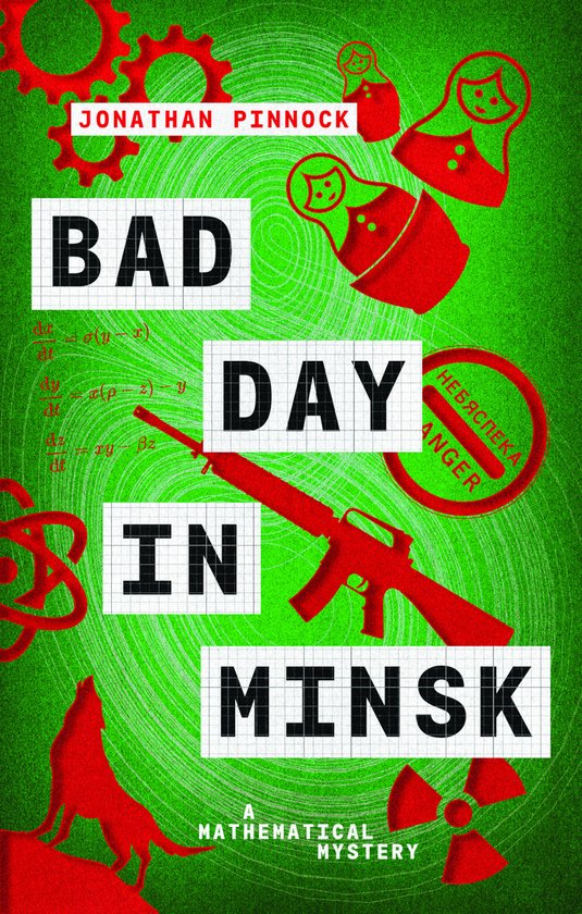 A Mathematical Mystery- Bad Day in Minsk