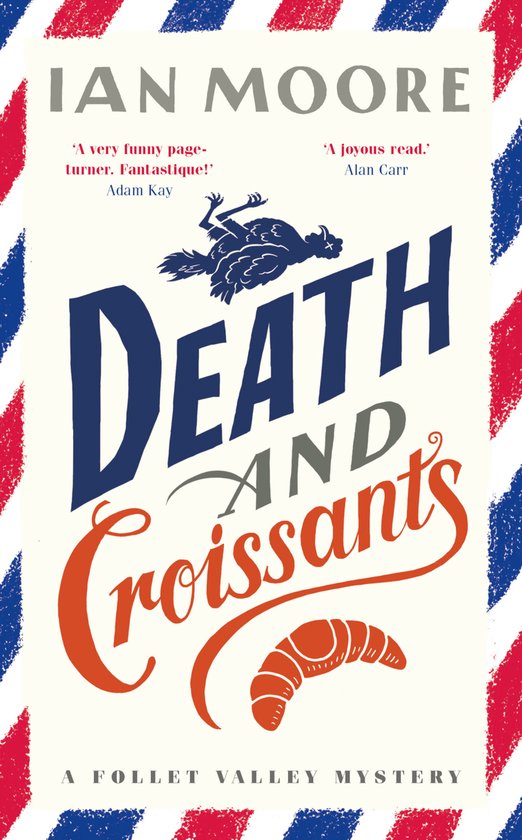 A Follet Valley Mystery- Death and Croissants