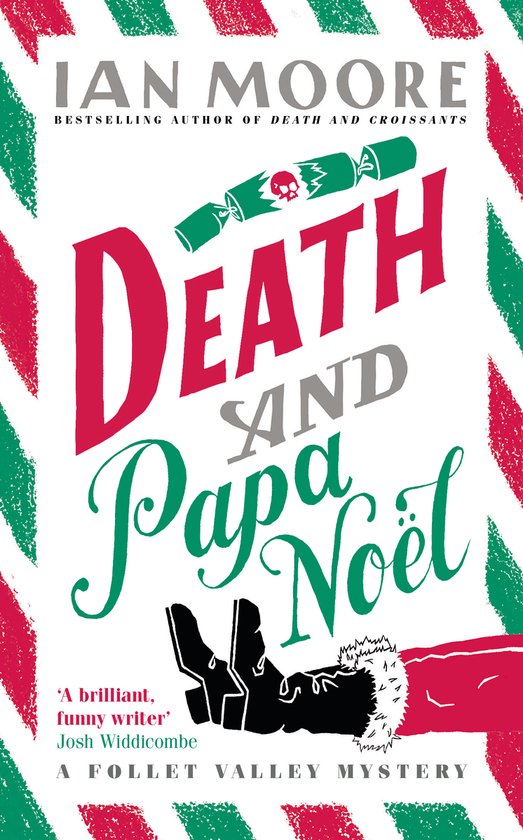 A Follet Valley Mystery- Death and Papa Noel