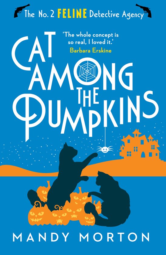 The No. 2 Feline Detective Agency- Cat Among the Pumpkins