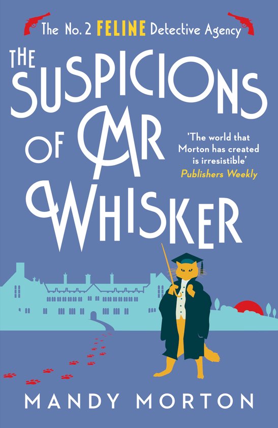 The No. 2 Feline Detective Agency-The Suspicions of Mr Whisker