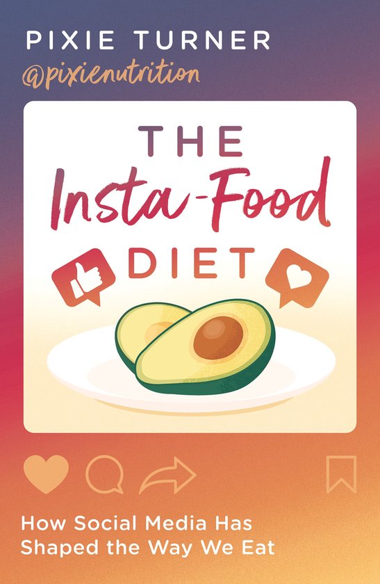 The Insta-Food Diet