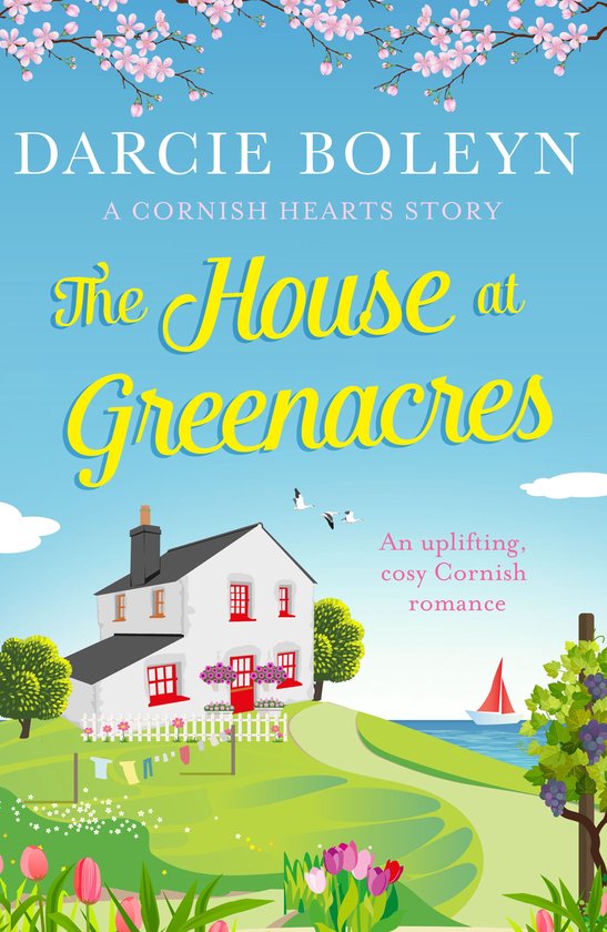 Cornish Hearts 1 - The House at Greenacres