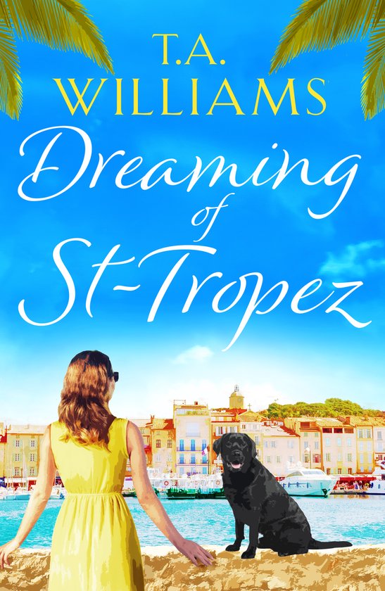 Dreaming of St-Tropez