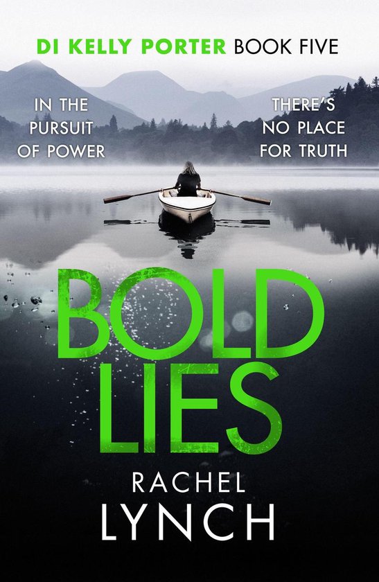 Detective Kelly Porter 5 - Bold Lies