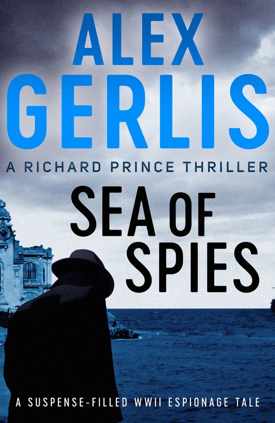 The Richard Prince Thrillers 2 - Sea of Spies