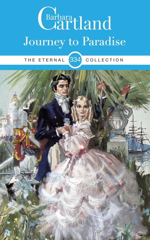 The Eternal Collection 334 - Journey to Paradise
