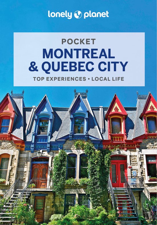 Pocket Guide- Lonely Planet Pocket Montreal & Quebec City